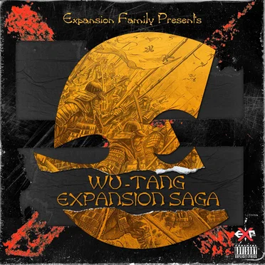 Wu-Tang Expansion Saga by Expansion Family - album cover