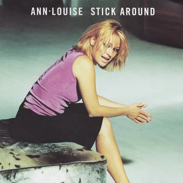 Stick Around by Ann-Louise - album cover