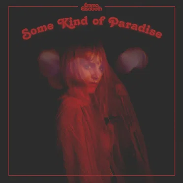 Some Kind of Paradise by Emma Elisabeth - album cover