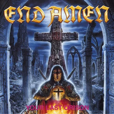 Your Last Orison by End Amen - album cover