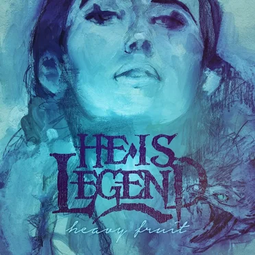 Heavy Fruit by He Is Legend - album cover