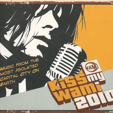 Kiss My WAMI 2010 by Various Artists - album cover