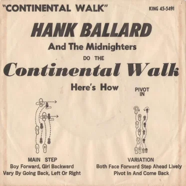 The Continental Walk / What Is This I See
