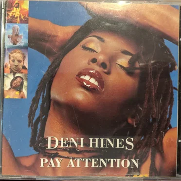 Pay Attention by Deni Hines - album cover