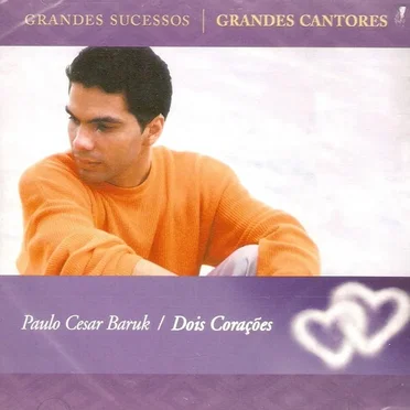 Dois Corações by Paulo César Baruk - album cover