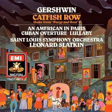 Catfish Row (Suite From "Porgy And Bess") / An American in Paris / Cuban Overture / Lullaby