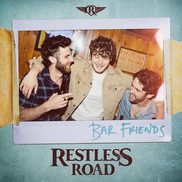 Bar Friends by Restless Road - album cover