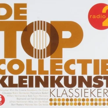 De topcollectie: kleinkunst klassiekers by Various Artists - album cover