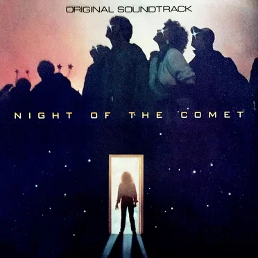 Night of the Comet: Original Soundtrack by Various Artists - album cover