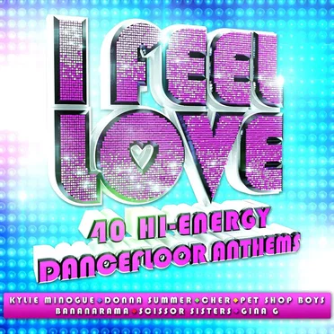 I Feel Love by Various Artists - album cover