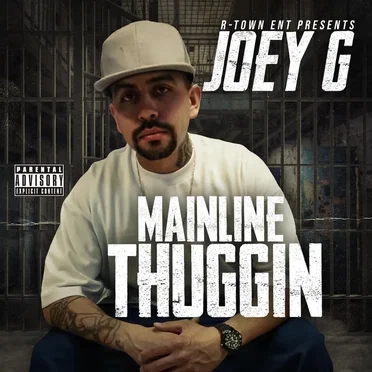 Mainline Thuggin by Joey G - album cover