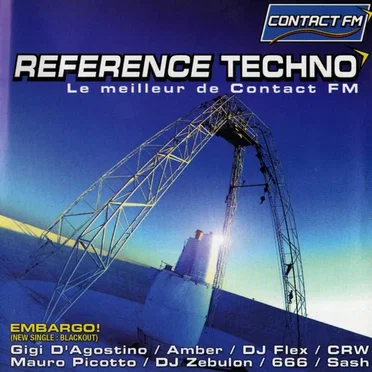 Référence techno: Le Meilleur de Contact FM by Various Artists - album cover