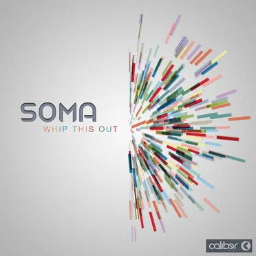 Whip This Out / If Only by Soma UK - album cover