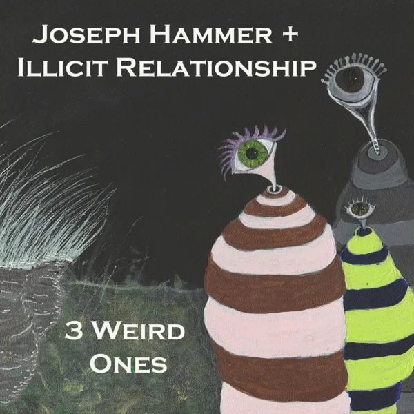3 Weird Ones