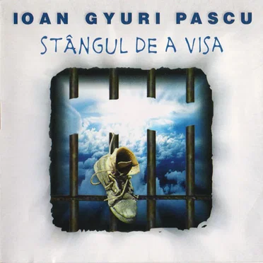 Stângul de a visa by Ioan Gyuri Pascu - album cover
