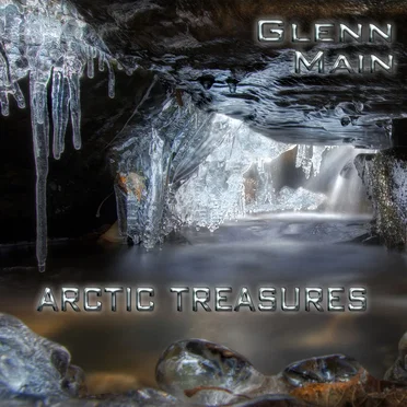 Arctic Treasures by Glenn Main - album cover