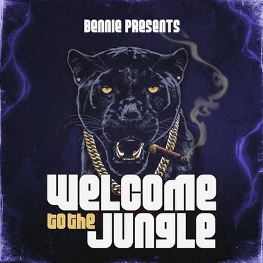 Bennie Presents: Welcome To The Jungle by Various Artists - album cover
