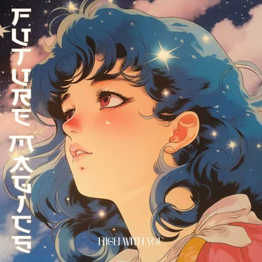 High With You by Future Magics - album cover