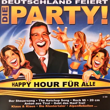 Deutschland feiert die Party! by Various Artists - album cover