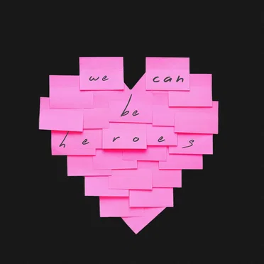 We Can Be Heroes
