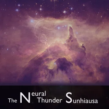 The Neural Thunder by Sunhiausa - album cover
