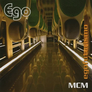 MCM Egofuturismo