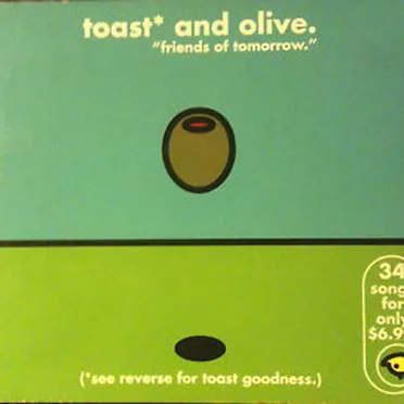 Toast* and Olive. - "Friends of Tomorrow." by Various Artists - album cover