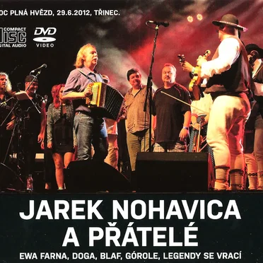 Jarek Nohavica a přátelé