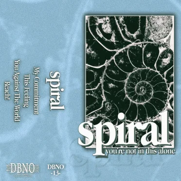 You're Not In This Alone by spiral - album cover