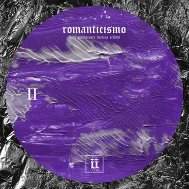 ROMANTICISMO | Third Anniversary | PHASE II by Various Artists - album cover