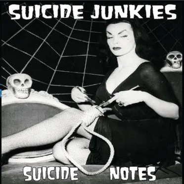 Suicide Notes by Suicide Junkies - album cover