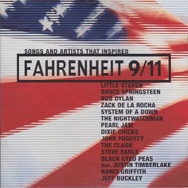 Songs and Artists That Inspired Fahrenheit 9/11 by Various Artists - album cover