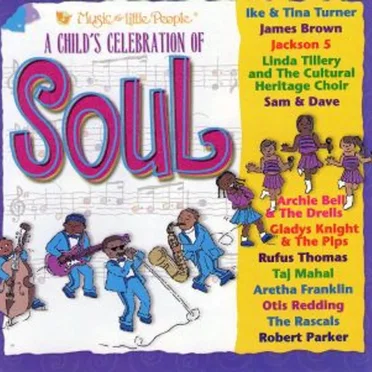 A Child's Celebration of Soul by Various Artists - album cover