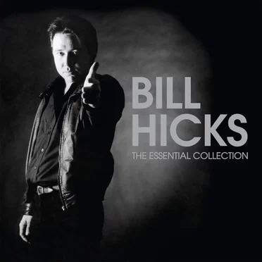 The Essential Collection by Bill Hicks - album cover