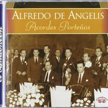 Acordes Portenos by Alfredo De Angelis - album cover