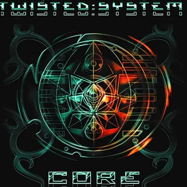 Core by Twisted System - album cover
