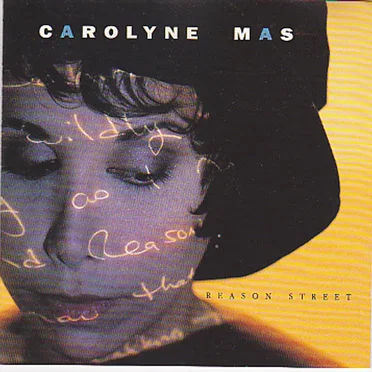 Reason Street by Carolyne Mas - album cover
