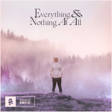 Everything & Nothing at All