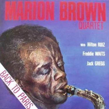 Back to Paris by Marion Brown Quartet - album cover