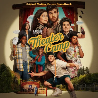 Theater Camp: Original Motion Picture Soundtrack by Various Artists - album cover