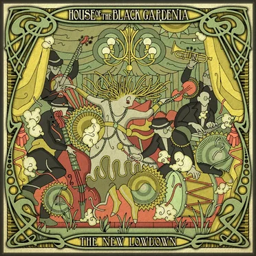 The New Lowdown by House of the Black Gardenia - album cover
