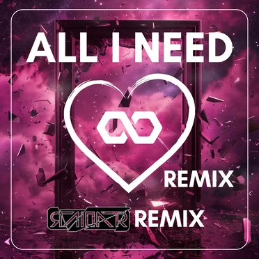All I Need (RaidAr Short Remix) by RaidAr - album cover