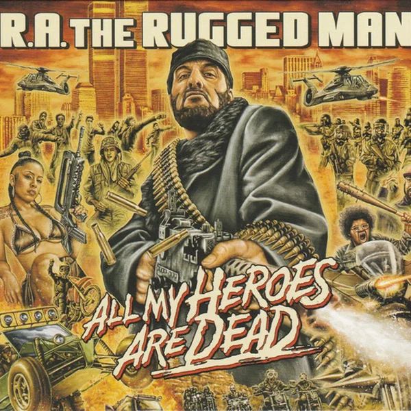 All My Heroes Are Dead