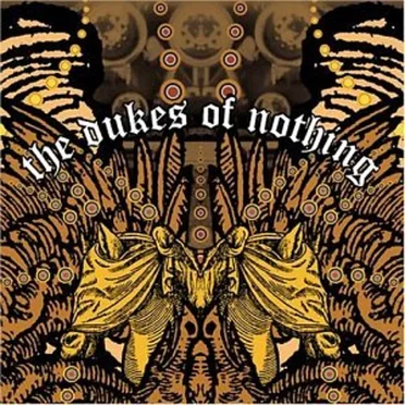 The Dukes of Nothing