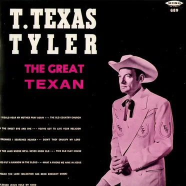 The Great Texan by T. Texas Tyler - album cover