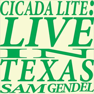 Cicada Lite: Live in Texas