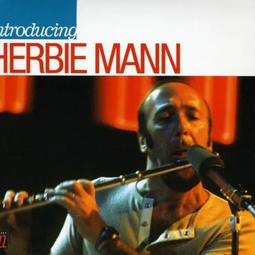 Introducing Herbie Mann