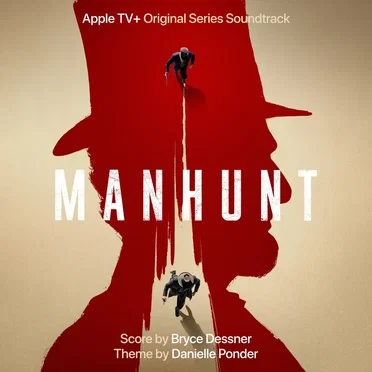 Manhunt: Apple TV+ Original Series Soundtrack