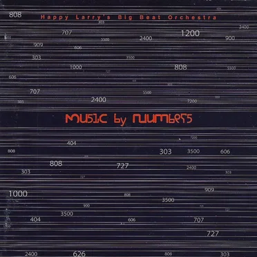 Music by Numbers by Happy Larry's Big Beat Orchestra - album cover