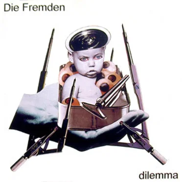 Dilemma by Die Fremden - album cover